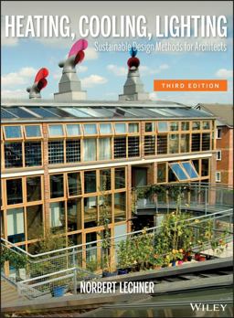 Heating, Cooling, Lighting Sustainable Design Methods for Architects 3rd 9780470048092 Front Cover