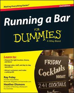 Running a Bar for Dummies  9780470049198 Front Cover