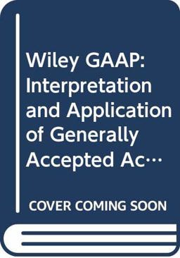 Wiley GAAP: Interpretation and Application of Generally Accepted Accounting Principles 2006 with FARS 12 Month Access Registration Card Set