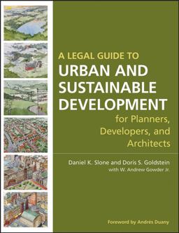 A Legal Guide to Urban and Sustainable Development for Planners, Developers and Architects