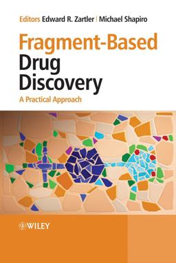 Fragment-Based Drug Discovery Fragment-Based Drug Discovery