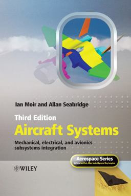 Aircraft Systems Mechanical, Electrical, and Avionics Subsystems Integration 3rd 9780470059968 Front Cover