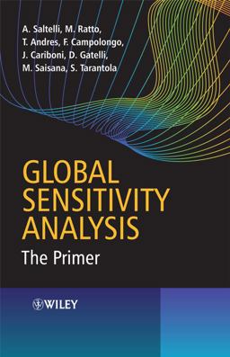 Global Sensitivity Analysis The Primer  9780470059975 Front Cover