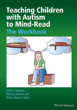 Teaching Children with Autism to Mind-Read The Workbook 2nd 9780470093245 Front Cover