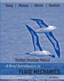 Brief Introduction to Fluid Mechanics 4th 9780470099285 Front Cover