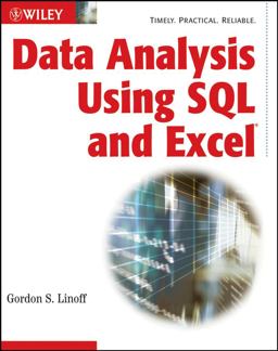 Data Analysis Using SQL and Excel  9780470099513 Front Cover