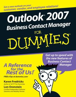 Outlook 2007 Business Contact Manager for Dummies