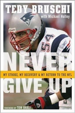 Never Give Up My Stroke, My Recovery, and My Return to the NFL  9780470108697 Front Cover