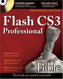 Adobe Flash CS3 Professional Bible Adobe Flash CS3 Professional Bible