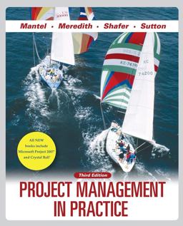 Project Management in Practice Project Management in Practice