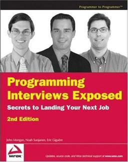 Programming Interviews Exposed Secrets to Landing Your Next Job 2nd 9780470121672 Front Cover