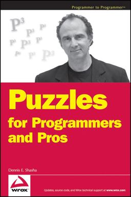 Puzzles for Programmers and Pros  9780470121689 Front Cover
