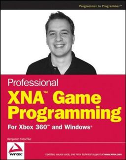 Professional XNA Game Programming For Xbox 360 and Windows  9780470126776 Front Cover
