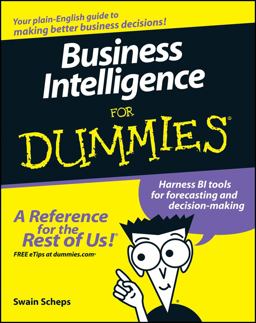 Business Intelligence for Dummies  9780470127230 Front Cover