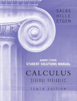 Student Solutions Manual to Accompany Calculus: Several Variables, 10e (Chapters 13 - 19) 10th 9780470127292 Front Cover