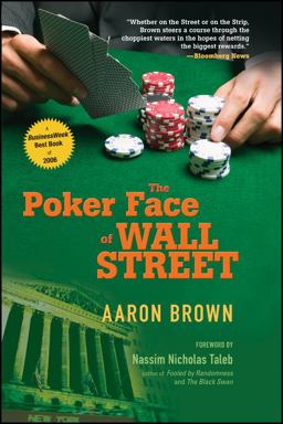 The Poker Face of Wall Street The Poker Face of Wall Street
