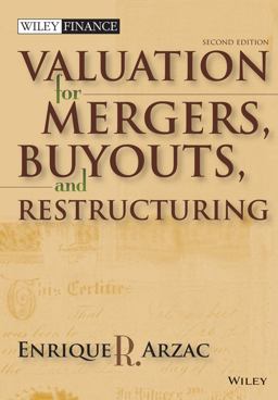 Valuation Mergers, Buyouts and Restructuring 2nd 9780470128893 Front Cover