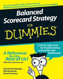 Balanced Scorecard Strategy for Dummies Balanced Scorecard Strategy for Dummies
