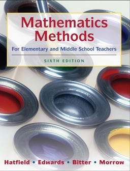 Mathematics Methods for Elementary and Middle School Teachers 6th 9780470136294 Front Cover