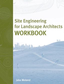 Site Engineering for Landscape Architects 5th 9780470138151 Front Cover