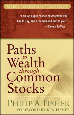Paths to Wealth Through Common Stocks  9780470139493 Front Cover
