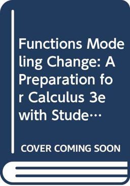 Functions Modeling Change, Textbook and Student Study Guide