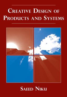 Creative Design of Products and Systems  9780470148501 Front Cover