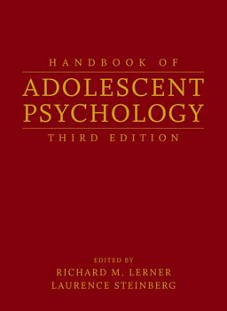 Handbook of Adolescent Psychology, 2 Volume Set