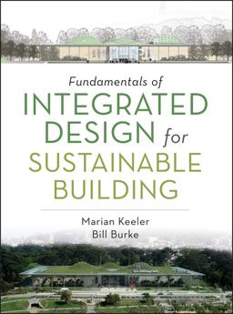 Fundamentals of Integrated Design for Sustainable Building  9780470152935 Front Cover