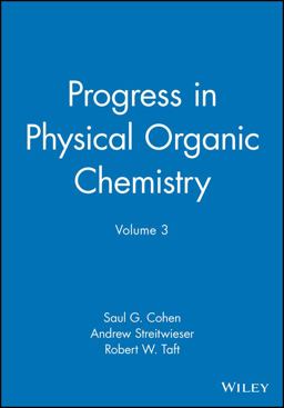 Progress in Physical Organic Chemistry V03