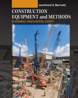 Construction Equipment and Methods Planning, Innovation, Safety  9780470169865 Front Cover