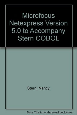 Microfocus Netexpress Version 5. 0 to Accompany Stern COBOL