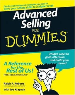 Advanced Selling for Dummies