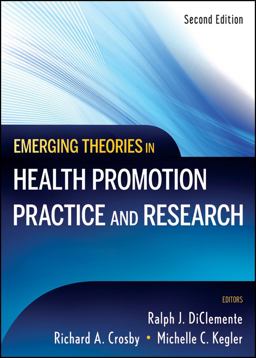 Emerging Theories in Health Promotion Practice and Research 2nd 9780470179130 Front Cover