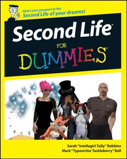 Second Life for Dummies  9780470180259 Front Cover
