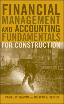 Financial Management and Accounting Fundamentals for Construction  9780470182710 Front Cover