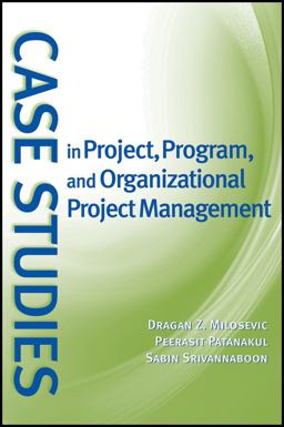 Case Studies in Project, Program, and Organizational Project Management  9780470183885 Front Cover