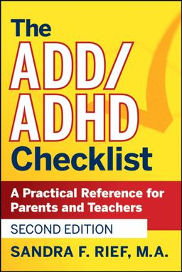 ADD / ADHD Checklist A Practical Reference for Parents and Teachers 2nd 9780470189702 Front Cover