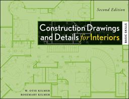 Construction Drawings and Details for Interiors Basic Skills 2nd 9780470190418 Front Cover