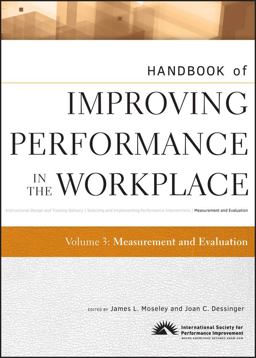 Handbook of Improving Performance in the Workplace Measurement and Evaluation  9780470190678 Front Cover