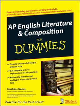 AP English Literature and Composition for Dummies