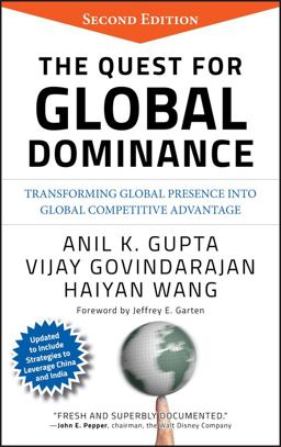 Quest for Global Dominance Transforming Global Presence into Global Competitive Advantage 2nd 9780470194409 Front Cover