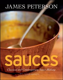 Sauces Classical and Contemporary Sauce Making 3rd 9780470194966 Front Cover