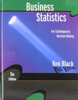 Business Statistics: Contemporary Decision Making 5E with SPSS Student Software Version 15. 0