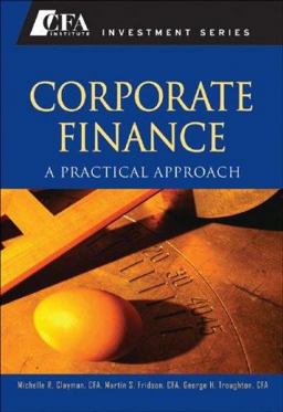 Corporate Finance A Practical Approach  9780470197684 Front Cover