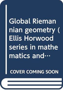 Global Riemannian Geometry