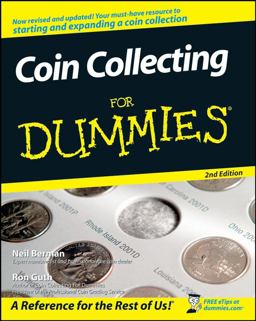Coin Collecting for Dummies 2nd 9780470222751 Front Cover