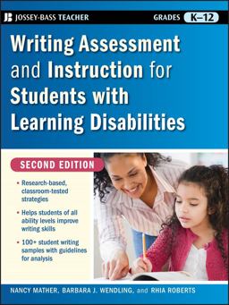 Writing Assessment and Instruction for Students with Learning Disabilities 2nd 9780470230794 Front Cover