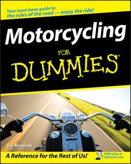 Motorcycling for Dummies  9780470245873 Front Cover