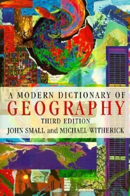 A Modern Dictionary of Geography